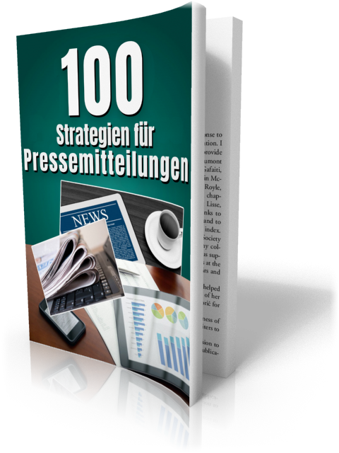 100 Strategien für Pressemitteilungen