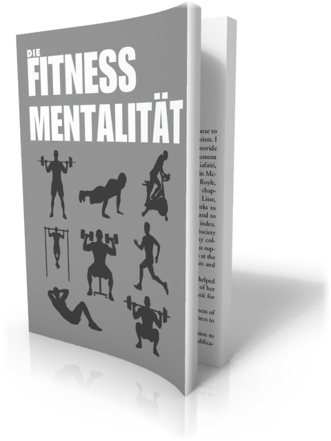 Die Fitness Mentalität